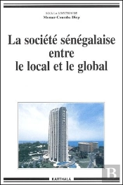 La Société Sénégalaise Entre Le Local Et Le Global