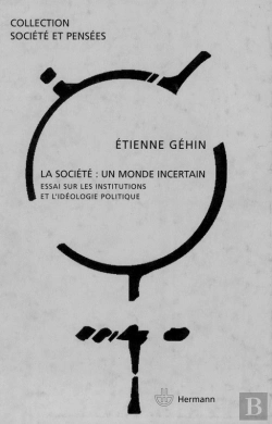 Bertrand.pt - La Société : Un Monde Incertain