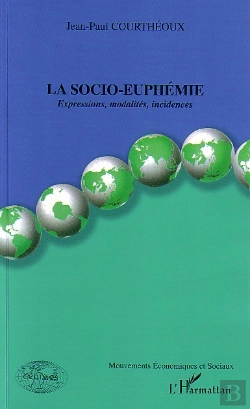 Bertrand.pt - La Socio-Euphemie ; Expressions, Modalites, Incidences