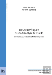 La Sociocritique : Essai D'Analyse Textuelle