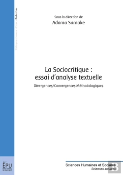 Bertrand.pt - La Sociocritique : Essai D'Analyse Textuelle