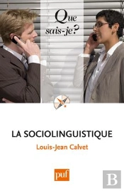 La Sociolinguistique (7e Édition)