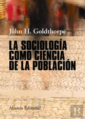 La Sociología Como Ciencia De La Población