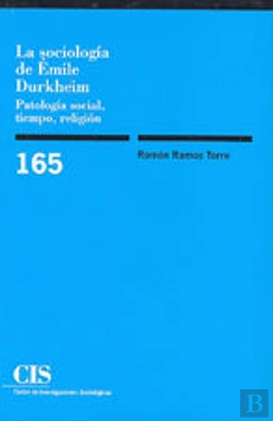 Bertrand.pt - La Sociología De Émile Durkheim