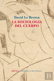 La Sociología Del Cuerpo