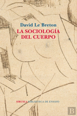 Bertrand.pt - La Sociología Del Cuerpo