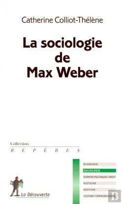 Bertrand.pt - La Sociologie De Max Weber