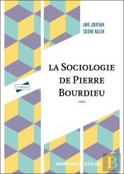 La Sociologie De Pierre Bourdieu (2e Édition)