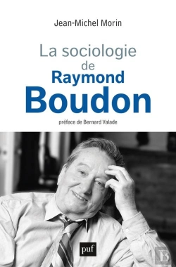 Bertrand.pt - La Sociologie De Raymond Boudon