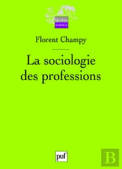 La Sociologie Des Professions