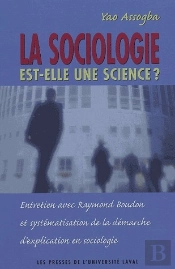 La Sociologie Est-Elle Une Science ? Entretien Avec Raymond Boudon
