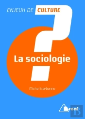 La Sociologie