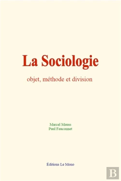 Bertrand.pt - La Sociologie : Objet, Methode Et Division