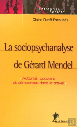 Bertrand.pt - La Sociopsychanalyse De Gérard Mendel