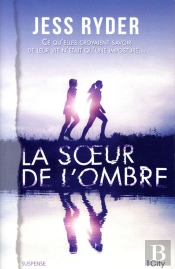 La Soeur De L'Ombre