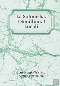 Bertrand.pt - La Sofonisba. I Simillimi. I Lucidi