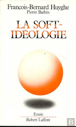 Bertrand.pt - La Soft-Ideologie