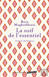 La Soif De L'Essentiel