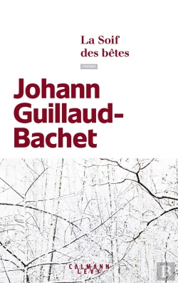 Bertrand.pt - La Soif Des Bêtes