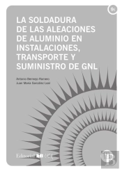 La Soldadura De Las Aleaciones De Aluminio En Instalaciones, Transporte Y Sumini