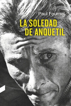 Bertrand.pt - La Soledad De Anquetil