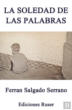 Bertrand.pt - La Soledad De Las Palabras
