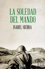 La Soledad Del Mando