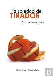 La Soledad Del Tirador