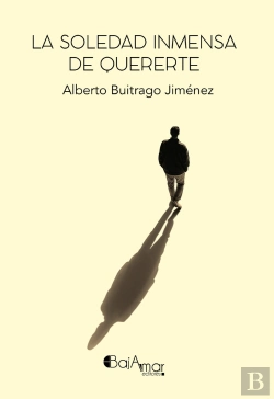 Bertrand.pt - La Soledad Inmensa De Quererte