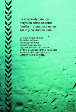 Bertrand.pt - La Solidaridad De Los Mayores Como Soporte Familiar: Repercusiones En Salud Y Calidad De Vida