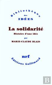 La Solidarité : Histoire D'Une Idée