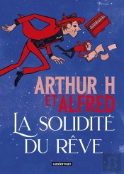 La Solidité Du Rêve
