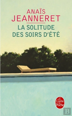 Bertrand.pt - La Solitude Des Soirs D'Été