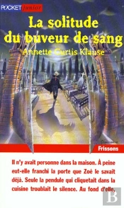 La Solitude Du Buveur De Sang