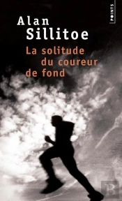 La Solitude Du Coureur De Fond