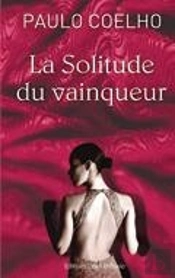 La Solitude Du Vainqueur