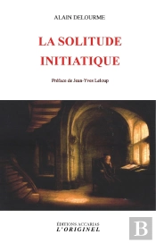 La Solitude Initiatique