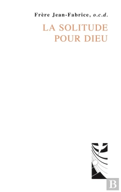Bertrand.pt - La Solitude Pour Dieu