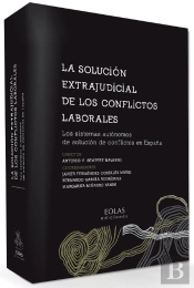 La Solución Extrajudicial De Los Conflictos Laborales