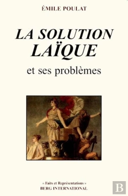 Bertrand.pt - La Solution Laique Et Ses Problemes