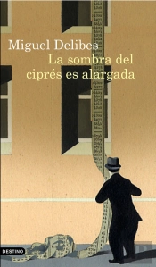 La Sombra Del Ciprés Es Alargada