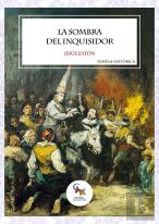 La Sombra Del Inquisidor