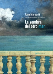 La Sombra Del Otro Mar