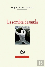 La Sombra Desnuda
