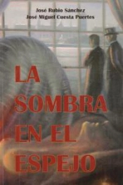 La Sombra En El Espejo