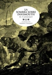 La Sombra Sobre Innsmouth