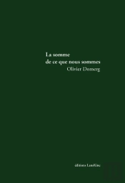 La Somme De Ce Que Nous Sommes