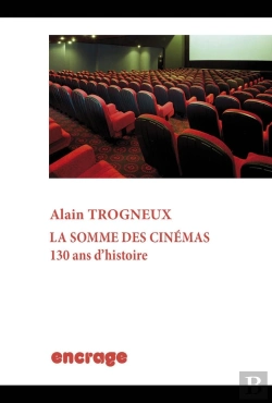 Bertrand.pt - La Somme Des Cinémas : 130 Ans D'Histoire