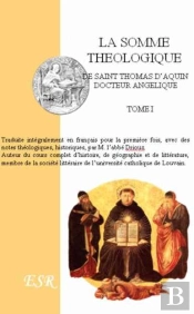 La Somme Théologique T.1