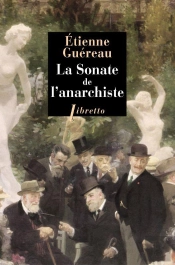 La Sonate De L'Anarchiste